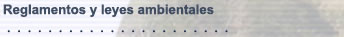 Reglamentos y Leyes Ambientales